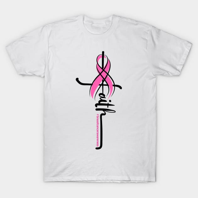 Faith Pink Ribbon Breast Cancer Awareness Christian Women T-Shirt by apesarreunited122